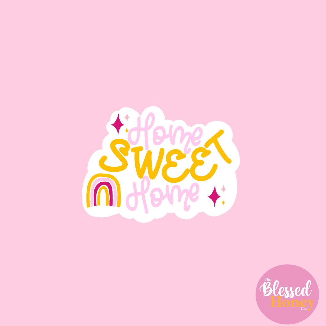 Home Sweet Home Sticker, Home Sticker, Laptop Decal, Water Bottle Decal