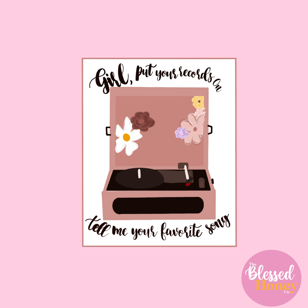 Girl Put Your Records On Sticker