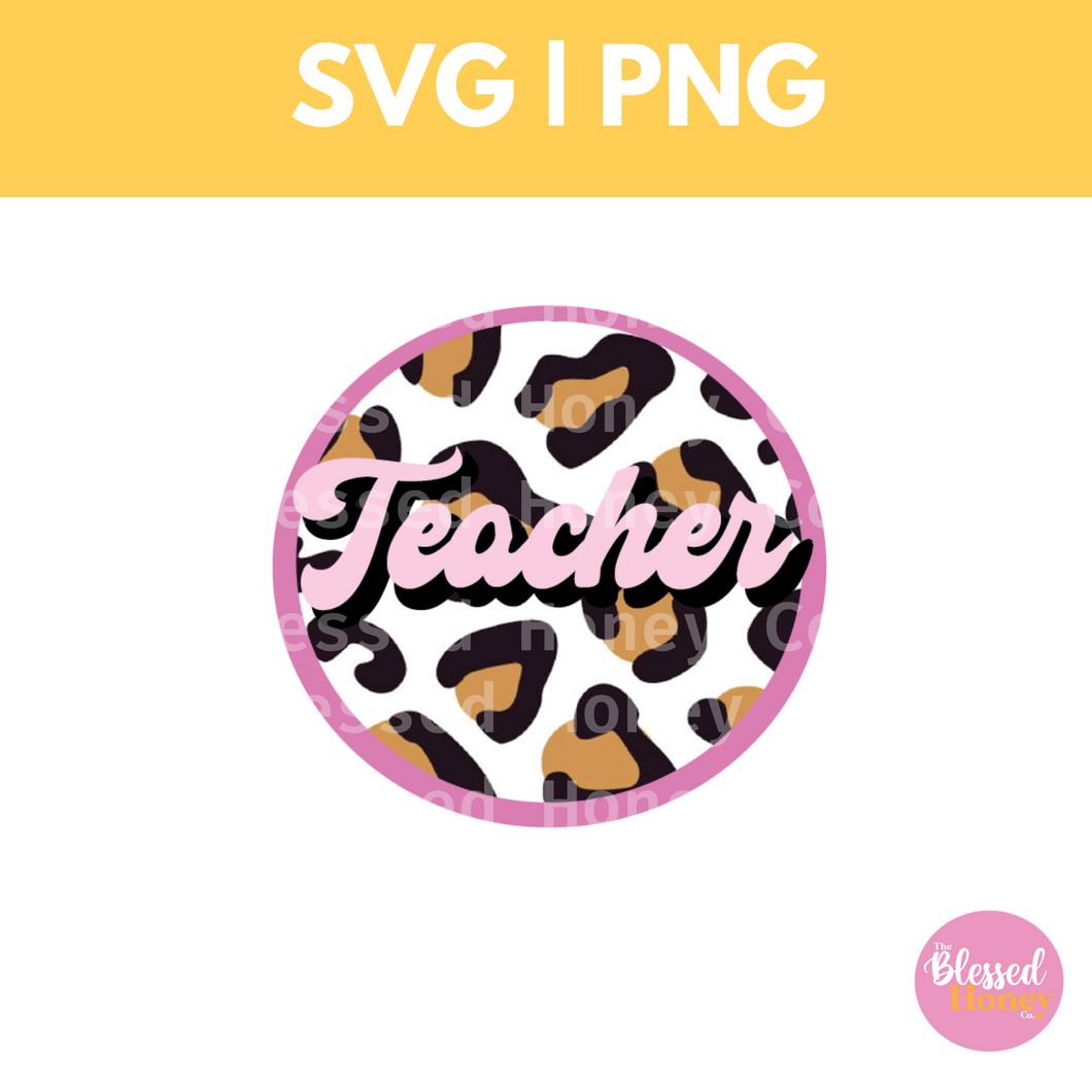 Groovy Teacher Cheetah Cut File, SVG Cut File