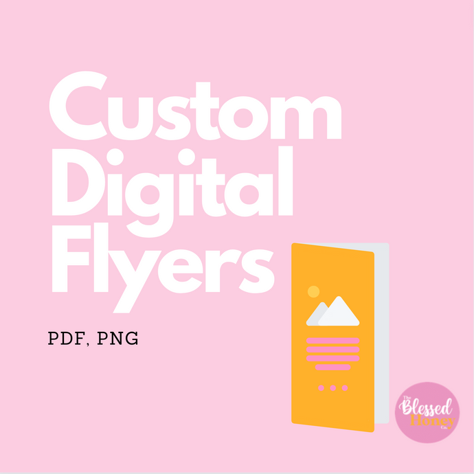 Custom Digital Flyer