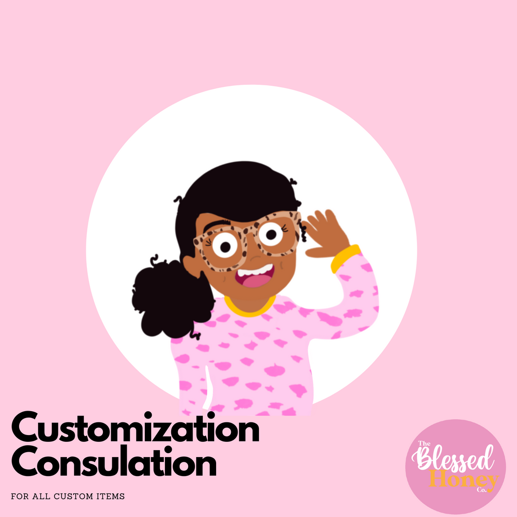 Customization Consultation