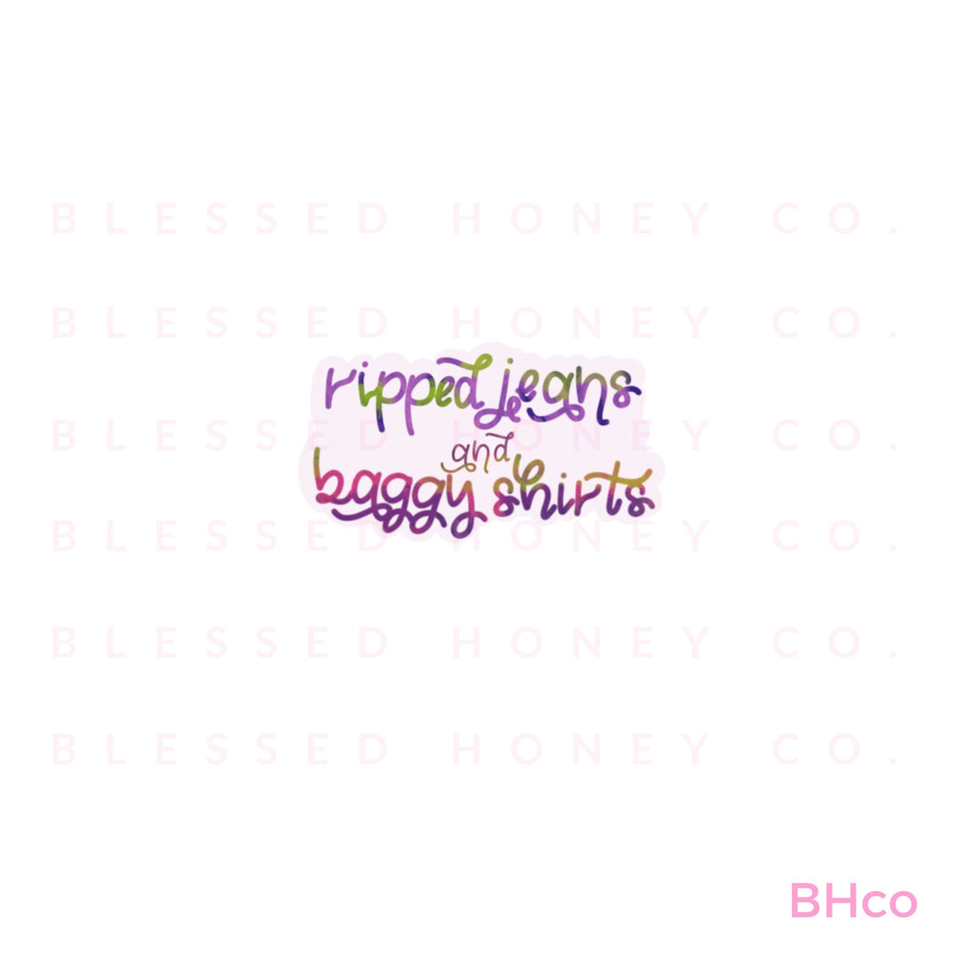 Ripped Jeans And Baggy Shirt Sticker, Laptop Decals, Water Bottle Stickers