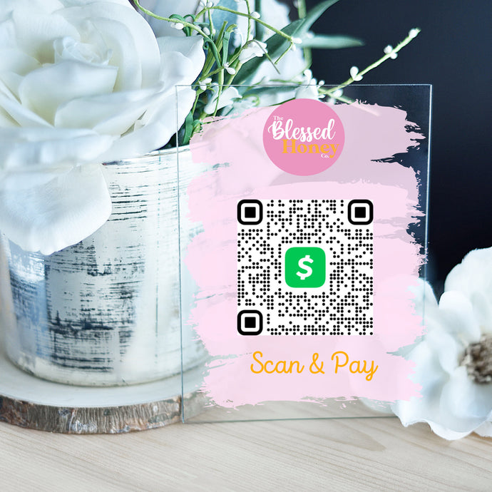 Custom Acrylic Scan & Pay Sign