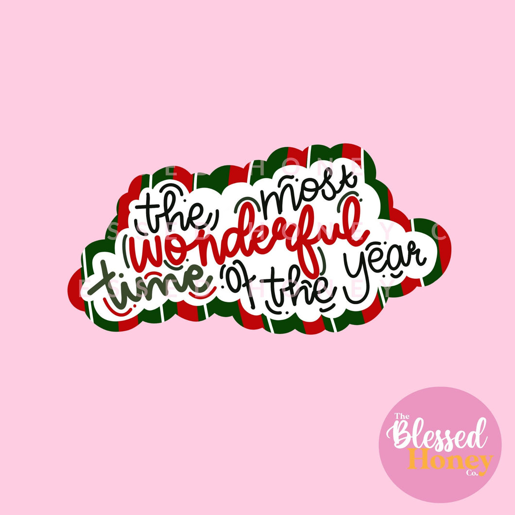The Most Wonderful Time of The Year Sticker, Christmas Sticker, Holiday Sticker