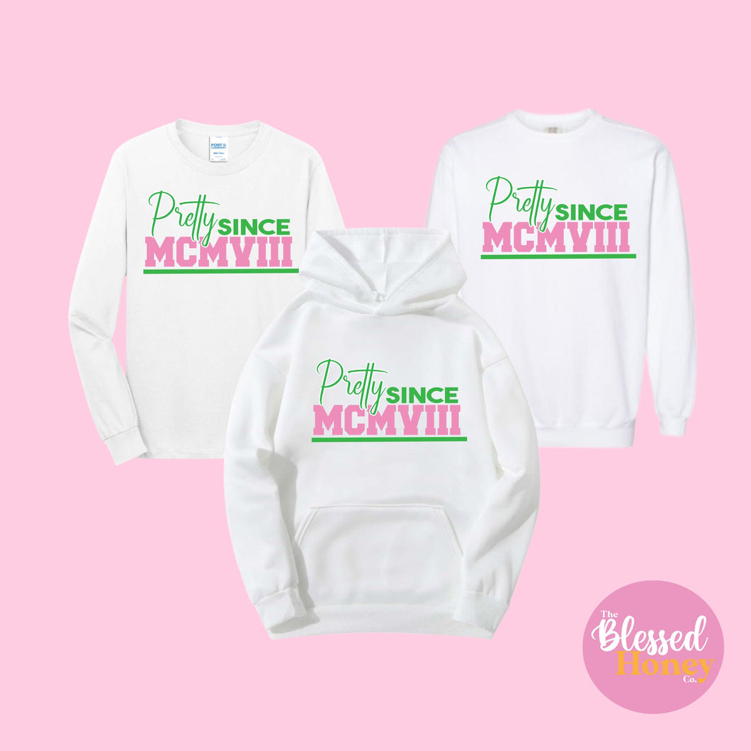 Pretty Since 1908 Shirt, AKA Shirt, Founders Day Shirt