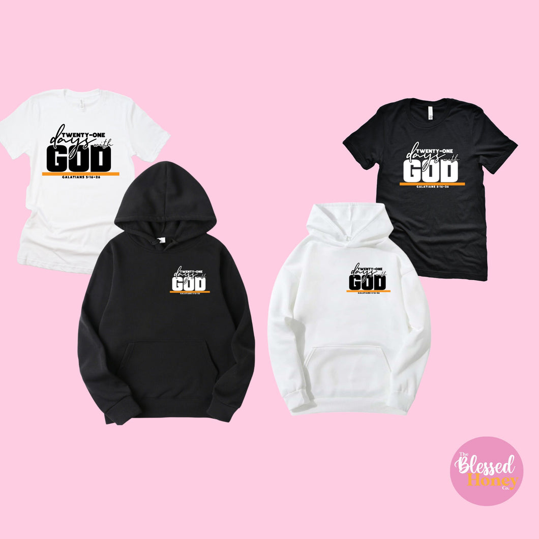 21 Days With God Shirt, 2022 Consecration Shirt